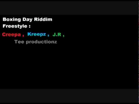 Boxing Day Riddim Freestyle - Creepa, Kreepz, J.R, Tee_0001.avi