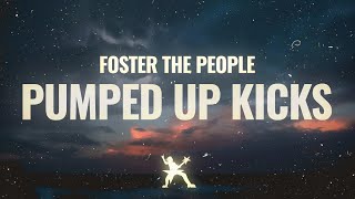 Download lagu Foster The People - Pumped Up Kicks (Lyrics) mp3 Download lagu Foster The People - Pumped Up Kicks (Lyrics) mp3