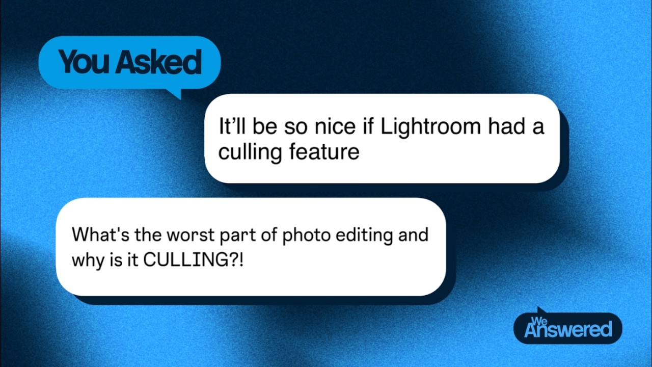How to Cull Photos Faster with Lightroom | Adobe Creative Cloud