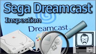 Sega Dreamcast Inspection | Nostalgia Nerd