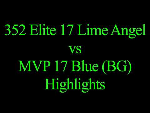 352 Elite 17 Lime Angel vs MVP 17 Blue Highlights