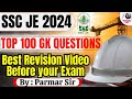 SSC JE 2024 GK ONE SHOT LECTURE | PARMAR SSC