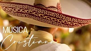 Download lagu 🎤 MÚSICA CRISTIANA CON MARIACHI mp3 Download lagu 🎤 MÚSICA CRISTIANA CON MARIACHI mp3