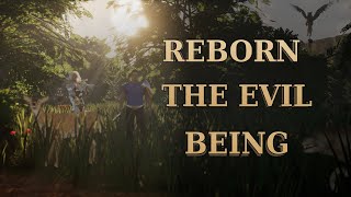 Watch and explore about Reborn: The Evil Being PC Steam CD Key