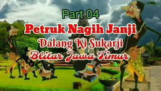 Download lagu Petruk Nagih Janji Part 04 | Dalang Sukarji Blitar mp3