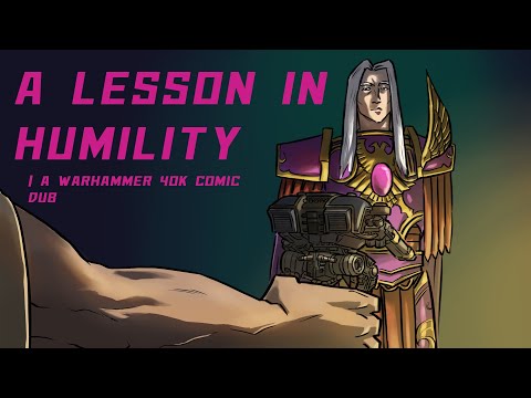 A Lesson in Humility A.k.a Perturabo vs. Fulgrim| A Warhammer 40k Comic Dub