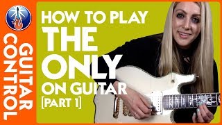 How to play The Only on Guitar - Static X Song Lesson (pt 1) | Guitar Control