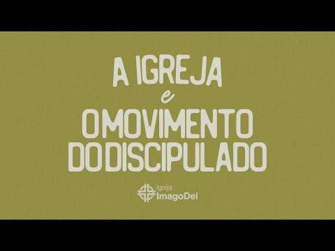 A igreja e o movimento de discipulado | Ramon Sales