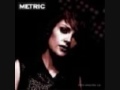 Metric - The Battlecry 