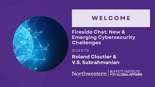 Northwestern Buffett Fireside Chat with Cybersecurity Experts