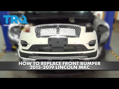 How to Replace Front Bumper 2015-2019 Lincoln MKC