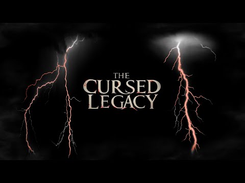 Trailer de The Cursed Legacy