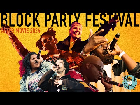 ☀️ BLOCK PARTY FESTIVAL 2024 (Official After Movie)  🎤