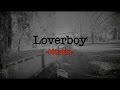Loverboy - Hurtin