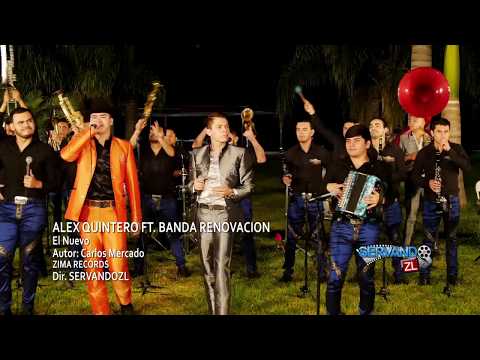 Alex Quintero Ft. Banda Renovacion - El Nuevo (En Vivo 2016)