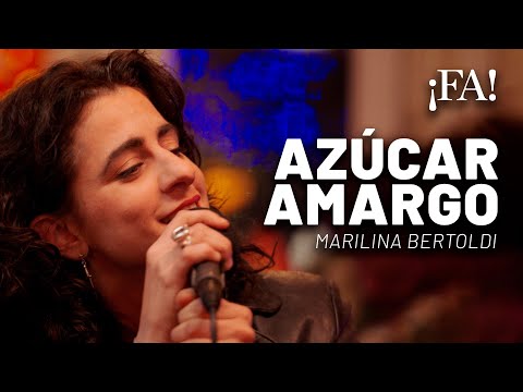 Azúcar amargo – Marilina Bertoldi (con Mex Urtizberea) | Sesiones ¡FA!
