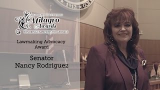 2015 Milagro Award -- Senator Nancy Rodriguez