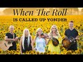 When The Roll Is Called Up Yonder - The HAPPIEST Hymn! (Rosemary Siemens)