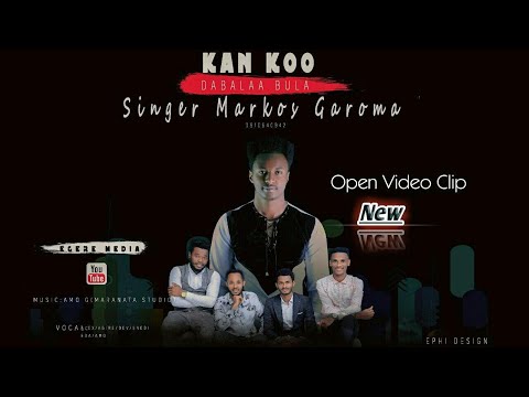 MAARQOS GAAROMAA: KAN KOO DABALAA BULA ft. Abraam Tarree, Daawwit Morka, Sambataa Waltajjii, Alamuu