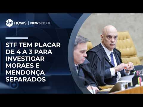 STF tem placar de 4 a 3 por investigações separadas de Moraes e Mendonça
