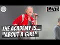 The Academy Is... "About a Girl" LIVE