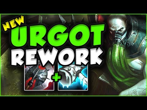 NEW URGOT REWORK IS SO BUSTED IN TOP LANE! NEW URGOT REWORK GAMEPLAY TOP SEASON 7! League of Legends