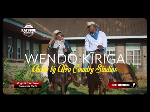 JAN 2024🔥MUGITHI MIX 2023-2024 (WENDO KIRIGA) FT KAYCODE, WAITHAKA WA JANE, WANJA ASALI, TONNY YOUNG