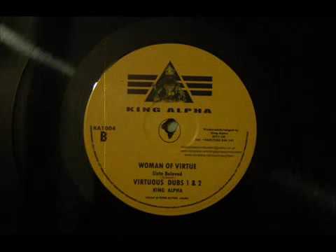 Sista Beloved ls King Alpha   Woman Of Virtue+Virtuous Dubs 12