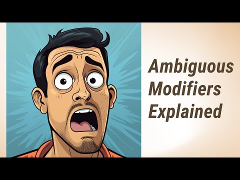 Dangling No More: Unraveling the Mystery of Ambiguous Modifiers
