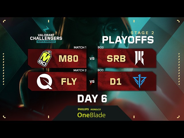 M80 vs SRB | FLY vs D1 | VALORANT Challengers NA | Week 7 Day 2 | Playoffs | Stage 2