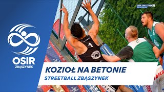 Miniatura filmu: KOZIOŁ NA BETONIE STREETBALL ZBĄSZYNEK