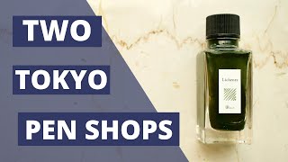TOKYO: Kakimori Pen Store and Okamotoya Stationery Store.