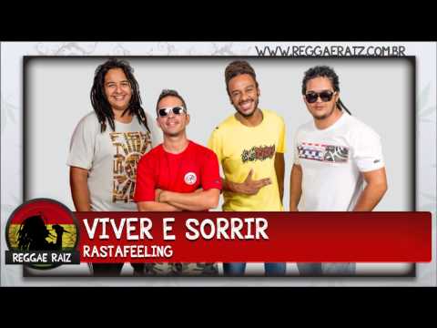 Rastafeeling - Viver e Sorrir