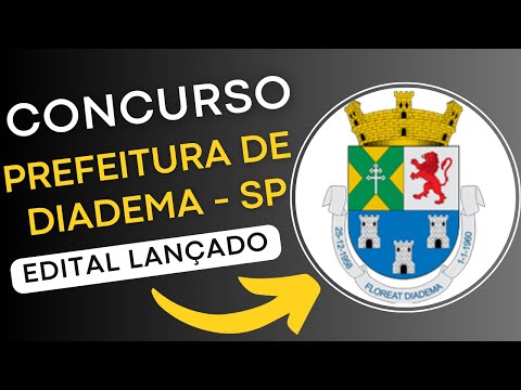 CONCURSO PREFEITURA DE DIADEMA - SP 2024 | Edital e Material de Estudos | Concurso Público