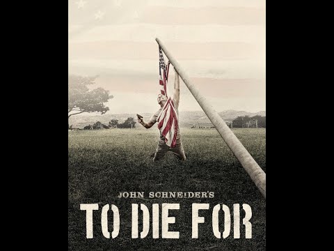 John Schneider's "To Die For" available NOW!