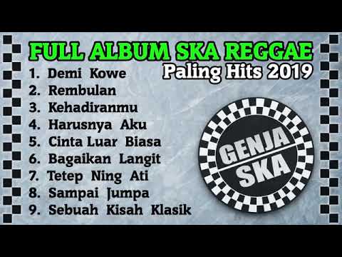 Demi kowe full album ska 2019