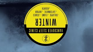 Vancouver Sleep Clinic - Rebirth (800% Slower)