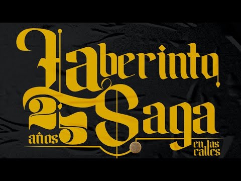 Laberinto ELC (En Vivo)- La Saga 25 años