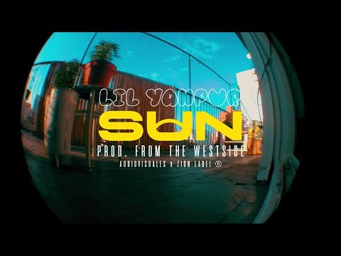 LIL YAHPUR - SUN | (PROD . FROM THE WESTSIDE x ZION LABEL)