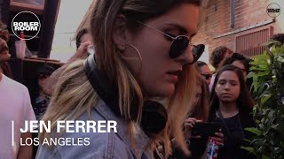 Jen Ferrer Boiler Room Los Angeles DJ Set
