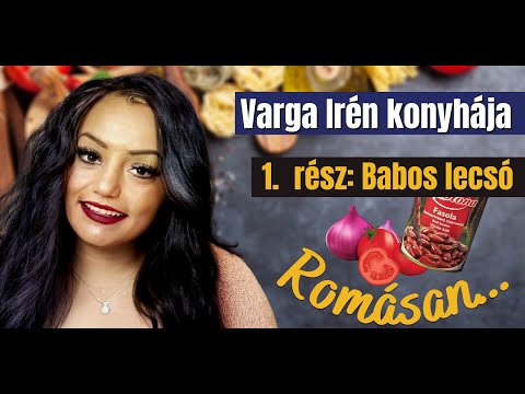 Varga Irén konyhája - Babos lecsó romásan