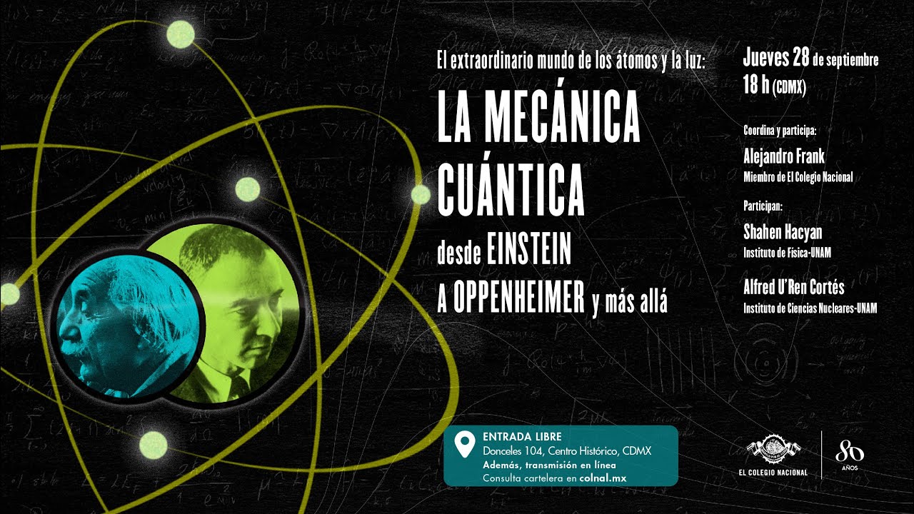 El extraordinario mundo de los átomos y la luz: La mecánica cuántica desde Einstein a Oppenheimer...
