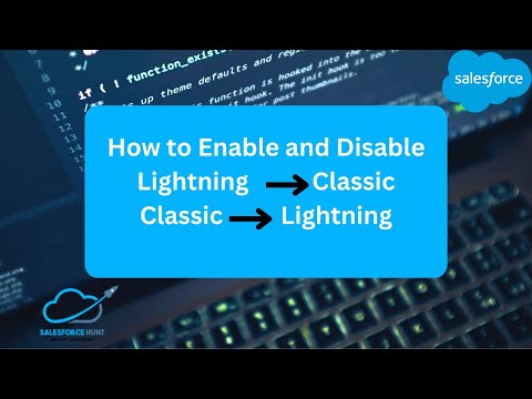 How to Salesforce How to Switch to Lightning in Salesforce
