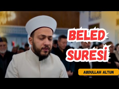 Beled Suresi | Abdullah Altun |