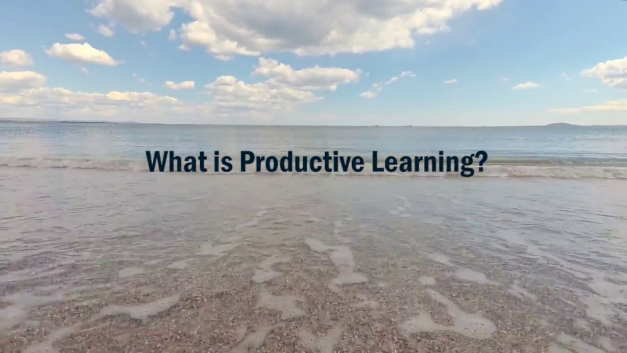 Productive Learning: What is Productive Learning?