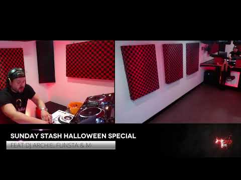 SUNDAY STASH HALLOWEEN SPECIAL - FT DJ ARCHIE & FUNSTA