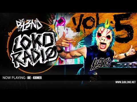 DJ BL3ND - LOKO RADIO VOL.5
