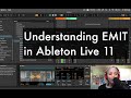 Understanding EMIT In Ableton Live 11