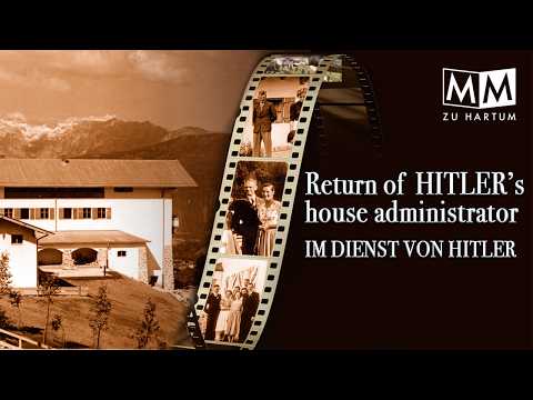 Rückkehr an Hitlers Berghof | Return of Hitlers house administrator: Herbert Döhring berichtet