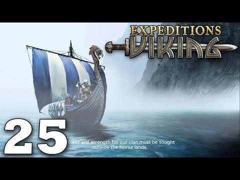 Let's Play Expeditions Viking - Part 25